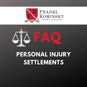 FAQs Personal Injury Settlements