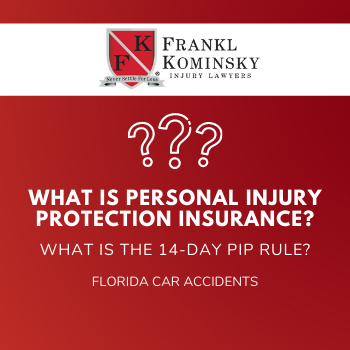 Florida Personal Injury Protection Lawyer