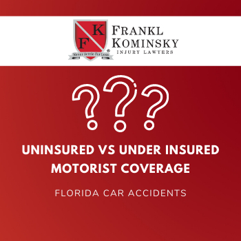 Florida Underinsured or Uninsured Motorist Lawyer