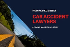 Margate Car Accident Lawyers