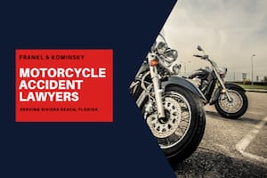 Riviera Beach Motorcycle Accident Lawyers
